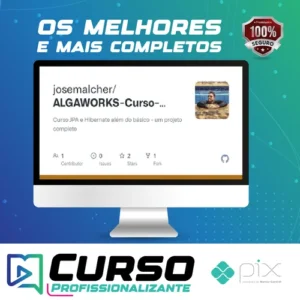 Curso Jpa e Hibernate Além do Básico: um Projeto Completo - Algaworks