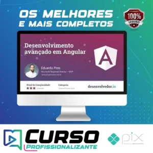 Desenvolvimento Avançado em Angular - Eduardo Pires