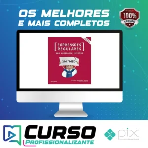 Expressões Regulares Uma Abordagem Divertida 5ª Edição - Aurelio Marinho Jargas