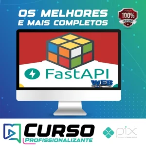 FastAPI: APIs Modernas e Assíncronas com Python - Geek University
