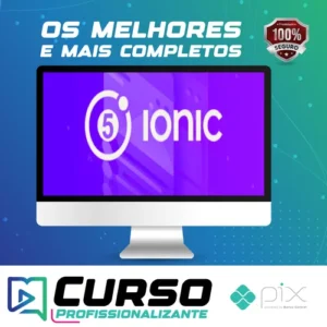 Ionic 5 do Zero Até Publicação - Paulo Rogério Martins Marques