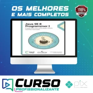 Java Se 7 Programmer | O Guia Para Sua Certificação Oracle Certified Associate - Casa do Código