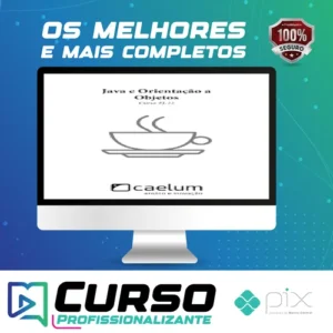 Apostila: Java e Orientação a Objetos - Caelum