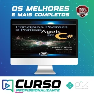 Princípios Padrões e Práticas Ágeis em C# - Robert C. Martin (Tio Bob)