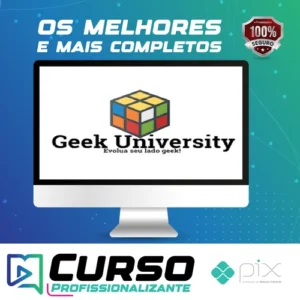Programação Para Leigos: Informática do Básico ao Avançado - Geek University