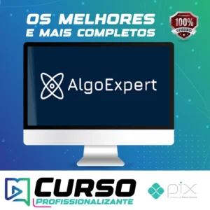 Become an Algorithms Expert - AlgoExpert [INGLÊS]
