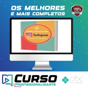 Como Crescer no Instagram: Hackeando o Algoritmo - Projeto Milhão