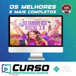 Metamorfose Digital 3.0 - Carol Cantelli