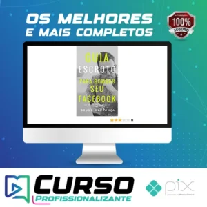 O Guia Escroto Para Bombar Seu Facebook - Bruno Mendonça [HUMANO]
