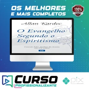 O Evangelho Segundo o Espiritismo - Allan Kardec