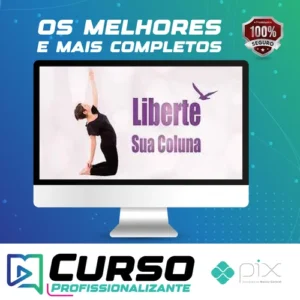 Liberte sua Coluna - Kelly Lemos