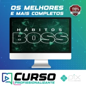 Hábitos Boss - Felipe Marx