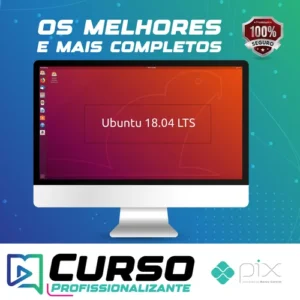 Linux Ubuntu 18.04 do Básico ao Avançado - Ednaldo Mendes de Araujo