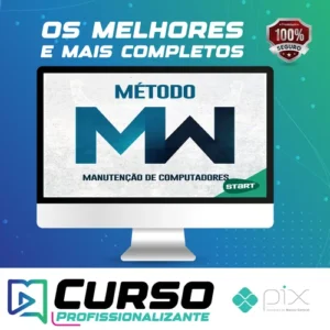 Método MW: Montagem e Manutenção - Miguel Wilbert