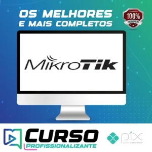 MikroTik para Iniciantes Configuração na Prática - Paulo Oliveira
