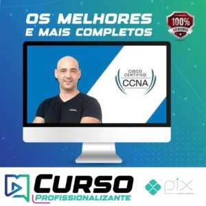 Certificação Cisco CCNA 200-301 Atualizado - Andre Iacono