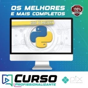 Complete Python Developer Zero to Mastery - Andrei Neagoie [INGLÊS]