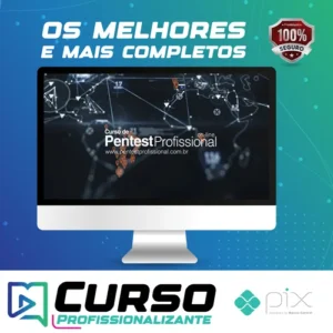 Curso Pentest Profissional_Segurança Hacker - Linux Force Security