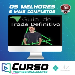 Guia do Trade Definitivo 3.0 - Rodrigo Cohen