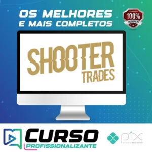 Mentoria Day Trade - Shooter Trades