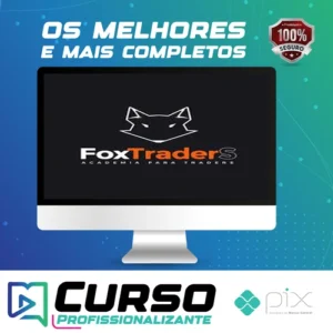 Aprenda Operar Day Trader na Bolsa de Valores - Foxtraders