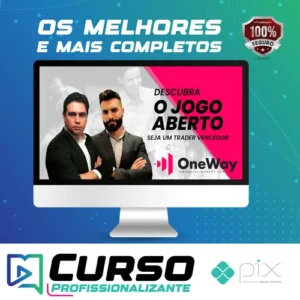 Curso o Jogo Aberto - Oneway Corp - Felipe Amorim e Bruno Masques