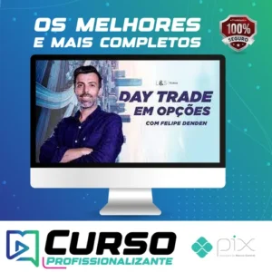 Day Trader em Opções - Felipe Denden