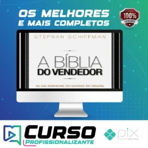 A Bíblia do Vendedor - Stephan Schiffman