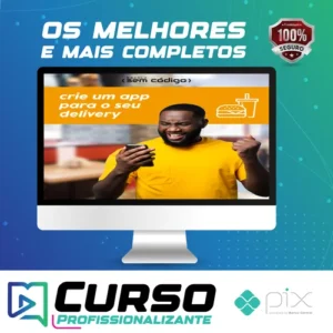 Crie um Aplicativo Para Delivery - Escola Sem Código