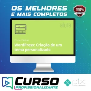 Curso Wordpress: Criação de um Tema do Zero - Alura