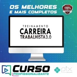 Curso Carreira Trabalhista 3.0 - Tiago Pereira