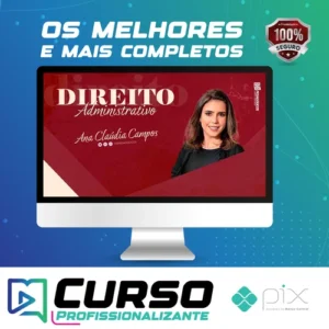 Direito Administrativo - Ana Cláudia Campos