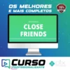 Close Friends - Raiam Santos