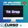 TikDrop - Lucas Carvalho (Drop na Prática)