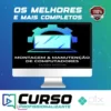 Montagem e Manutenção de Computadores - Marcos Fortes