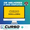 Curso BORAnaOBRA 3.0 - Alex Brasileiro e Rafaella Vieira