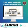 Método Food Styling - Betto Auge