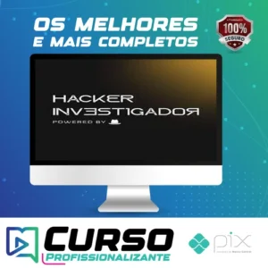 Workshop Hacker Investigador - Técnicas de Invasão