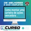 Como Montar Uma Carteira de Ações Vencedoras - Thiago Salomão