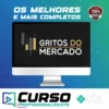 Gritos do Mercado - Gustavo Cuencas (Canal de Alta)