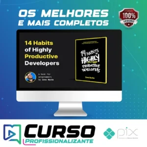 14 Habits of Highly Productive Developers - Zeno Rocha [Inglês]