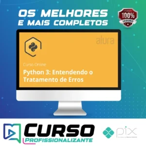 Alura: Python 3 Entendendo o Tratamento de Erros - Ronald Rodrigues Farias