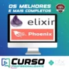 Aprender Elixir Até Uma Aplicação com Phoenix - Gustavo Oliveira