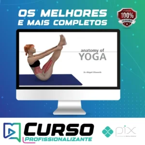 Yoga Anatomia Ilustrada 1a Edição - Abigail Ellsworth