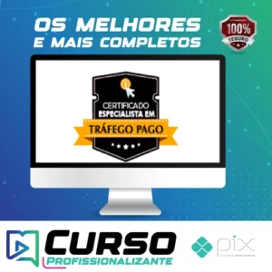 Certificação Especialista em Tráfego Pago - Natanael Oliveira